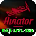 baji live 365 Pro Max v2.0.1