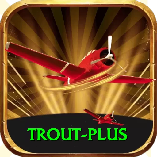 trout Bonus Max v5.7.5 - 2